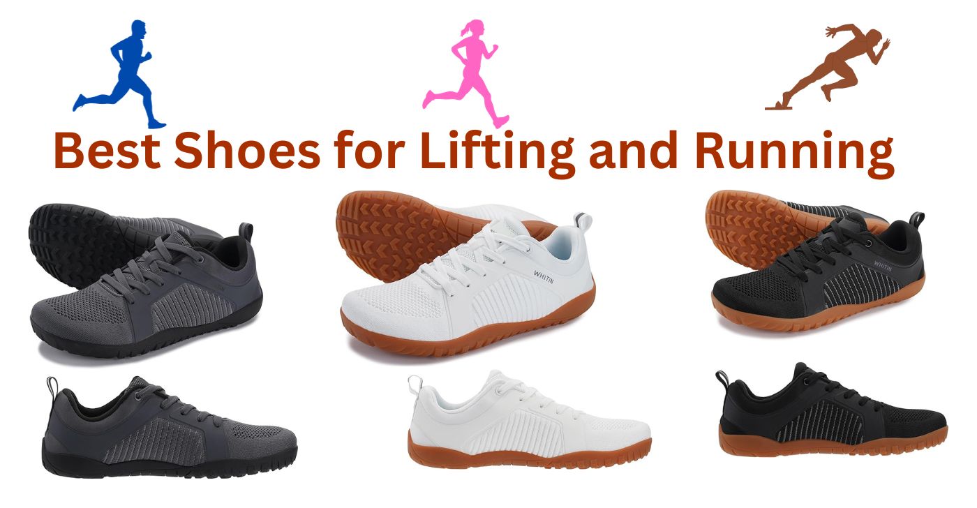 Best Shoes for Lifting and Running